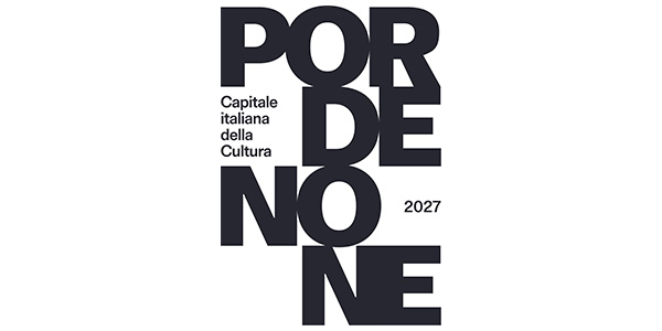 Pordenone Capitale della Cultura 2027